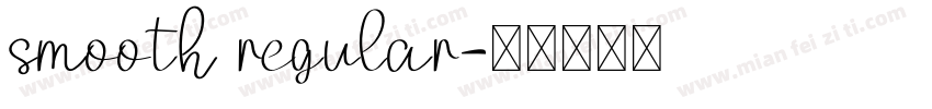 smooth regular字体转换